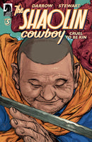 Shaolin Cowboy Cruel To Be Kin