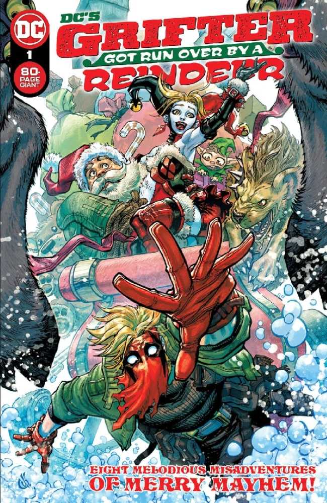 DC's Grifter Got Run Over By A Reindeer