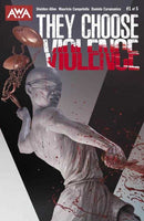 They Choose Violence