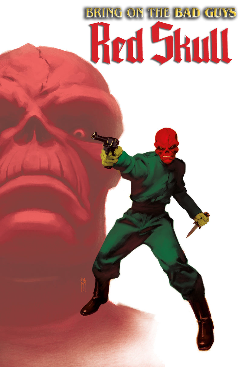 Bring On The Bad Guys: Red Skull