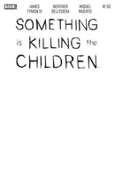 Something Is Killing The Children